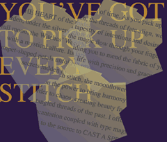 you've got to pick up every stitch