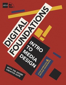 Digital Foundations Intro to Media Design with the Adobe Creative Suite